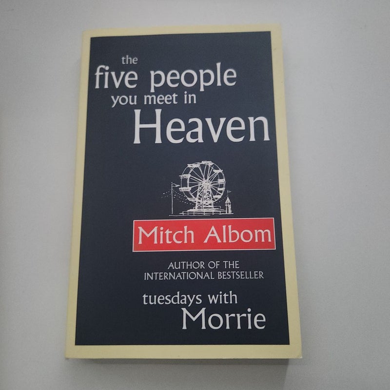 The Five People You Meet in Heaven