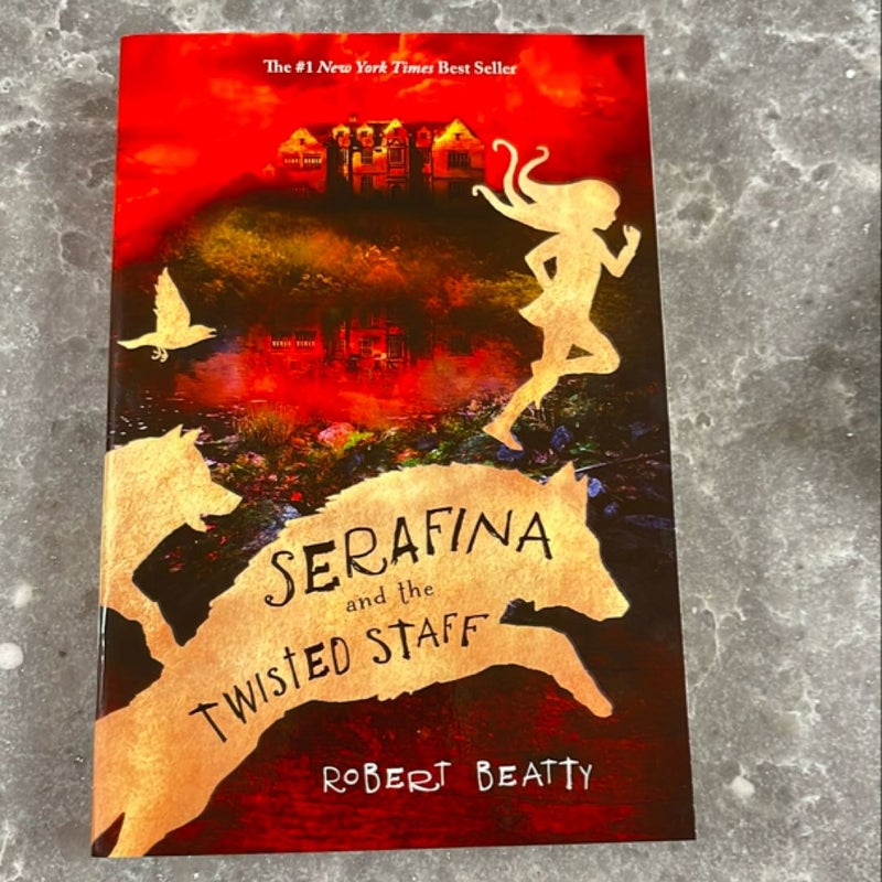 Serafina and the Twisted Staff (the Serafina Series Book 2)