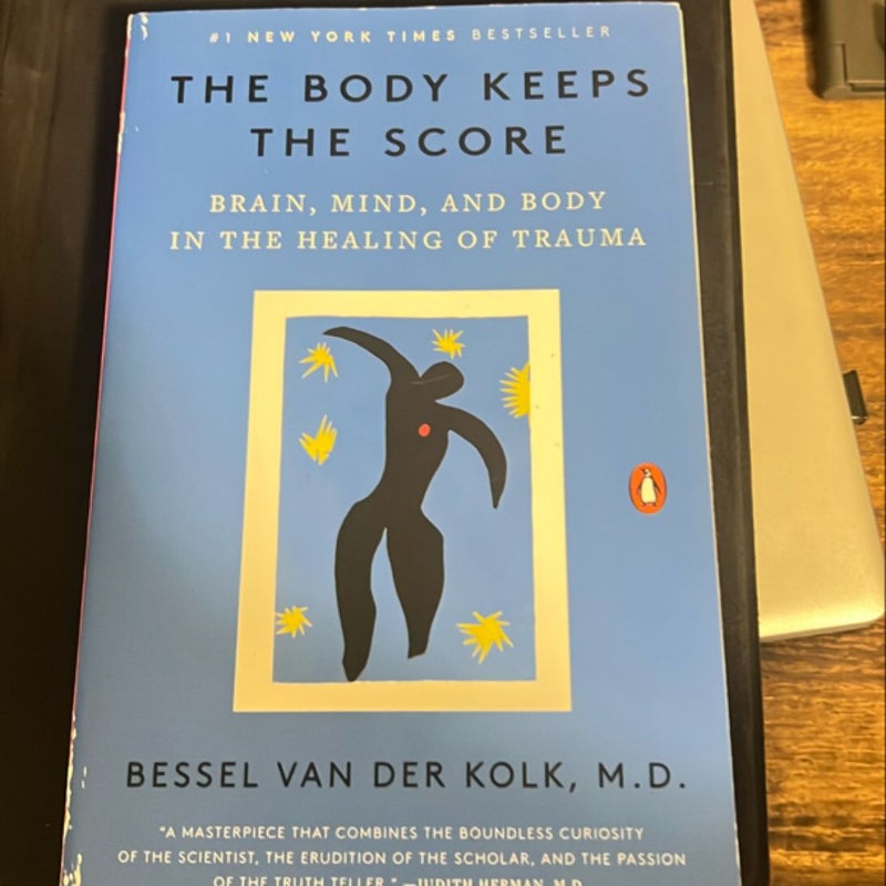 The Body Keeps the Score