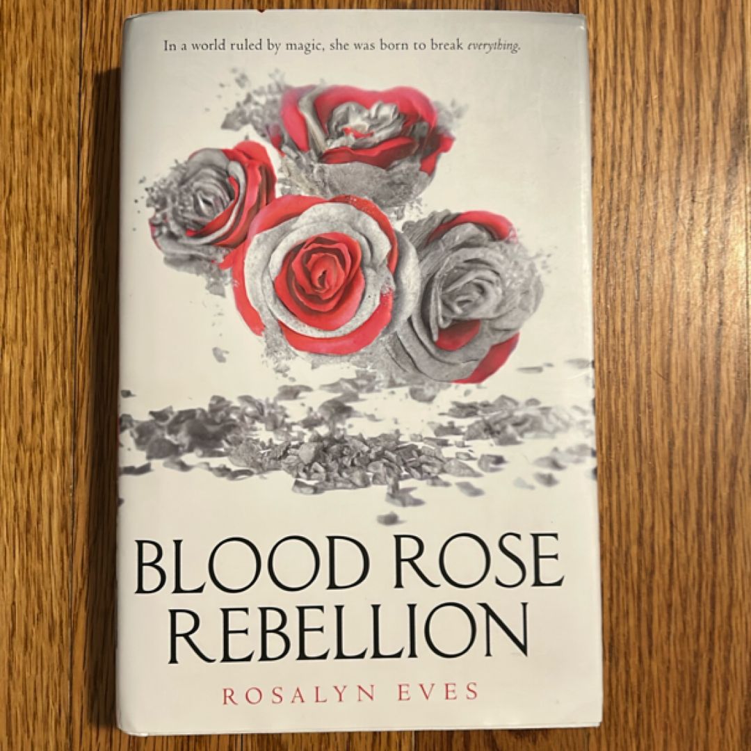Blood Rose Rebellion