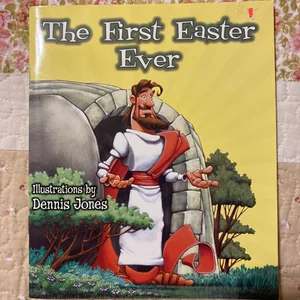 The First Easter Ever