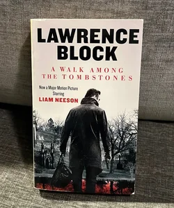 A Walk among the Tombstones (Movie Tie-In Edition)