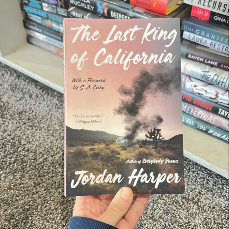 The Last King of California