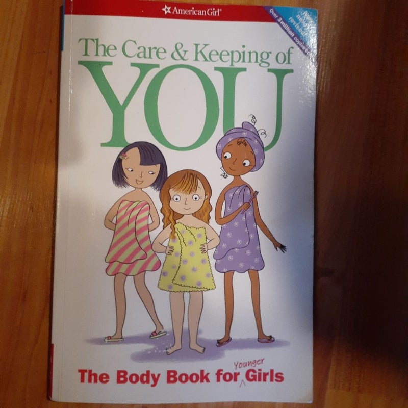 The Care and Keeping of You 1