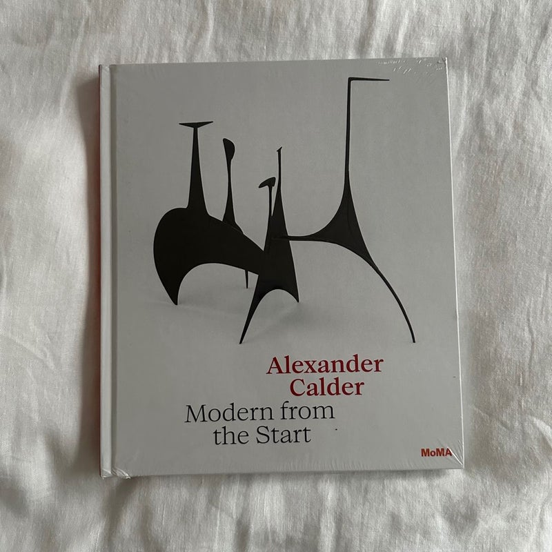 Alexander Calder: Modern from the Start