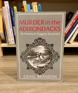 Murder in the Adirondacks
