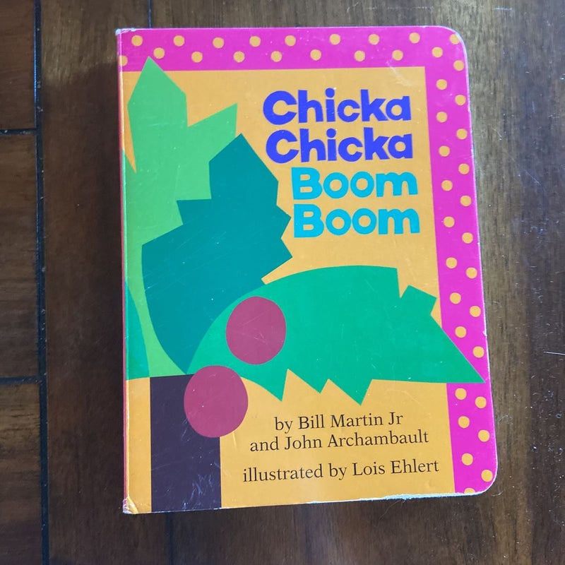 Chicka Chicka Boom Boom Board Book