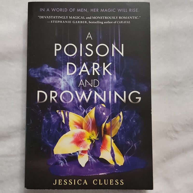 A Poison Dark and Drowning (Kingdom on Fire, Book Two)