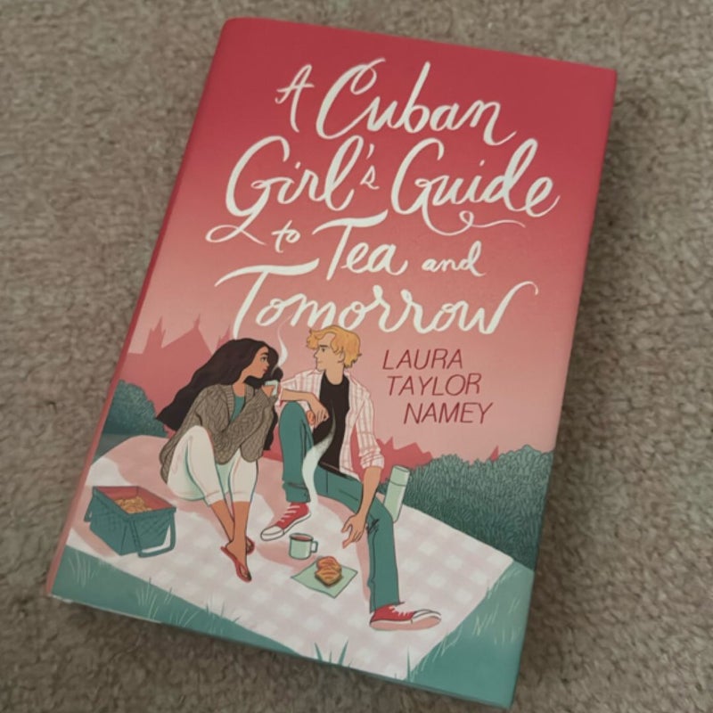 A Cuban Girl's Guide to Tea and Tomorrow