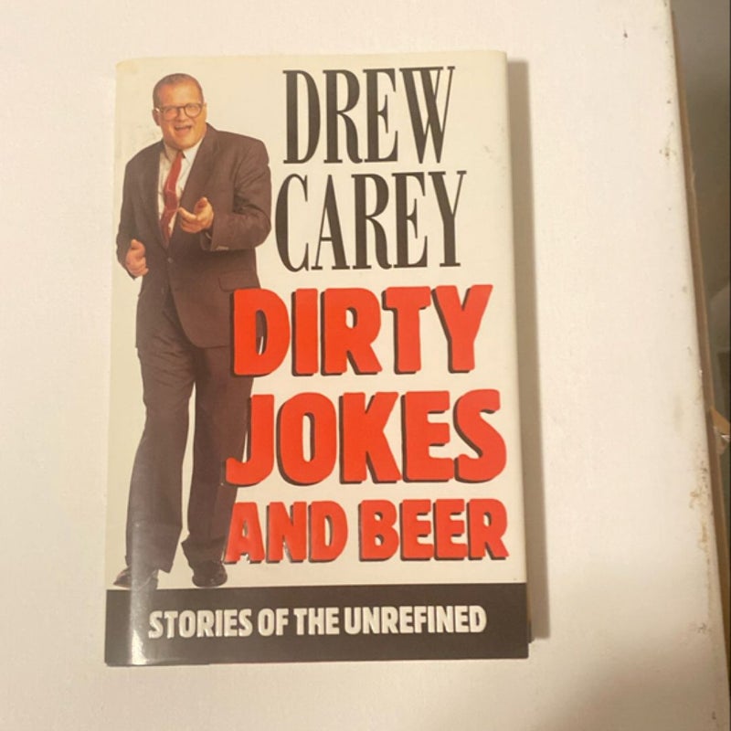 Dirty Jokes and Beer