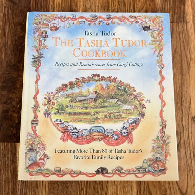 The Tasha Tudor Cookbook