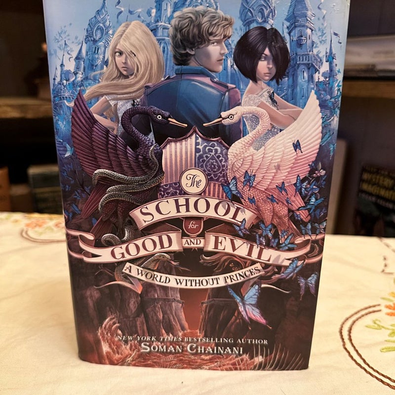 The School for Good Evil #2 : A World Without Princes by Soman Chainani