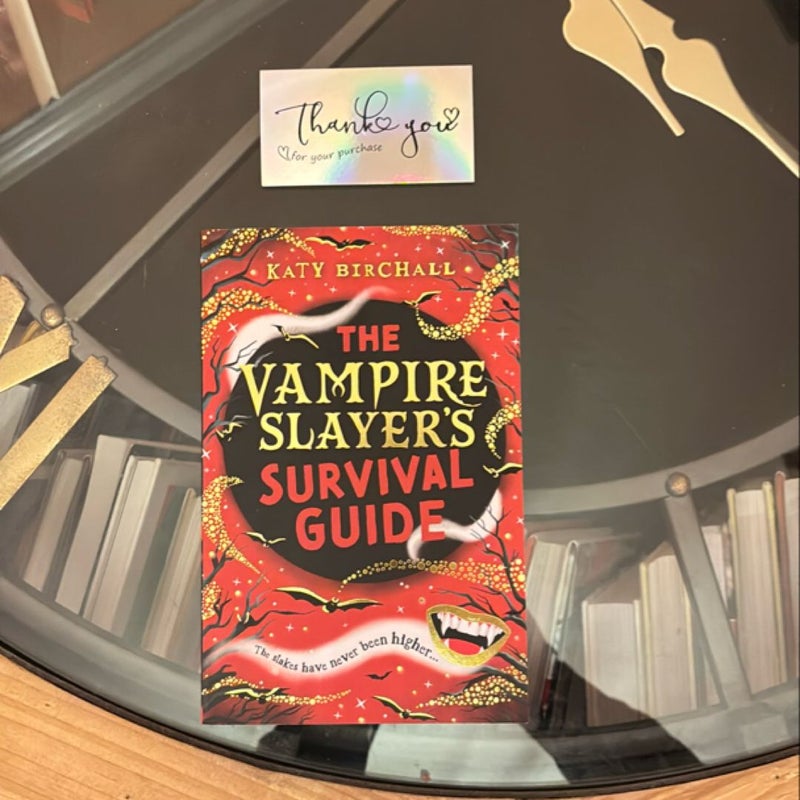 The Vampire Slayer's Survival Guide