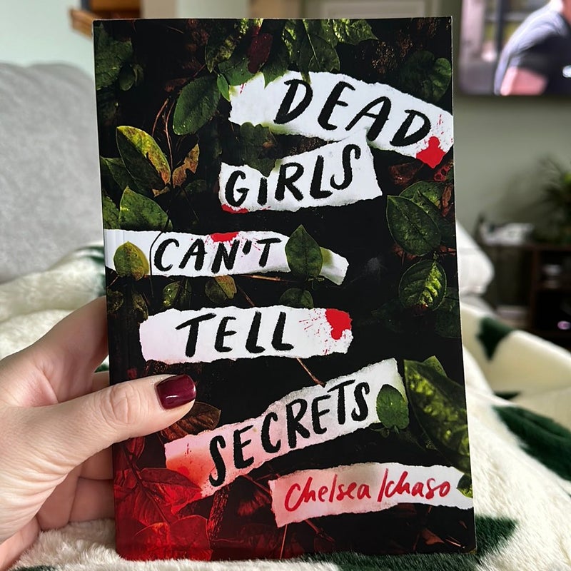 Dead Girls Can't Tell Secrets