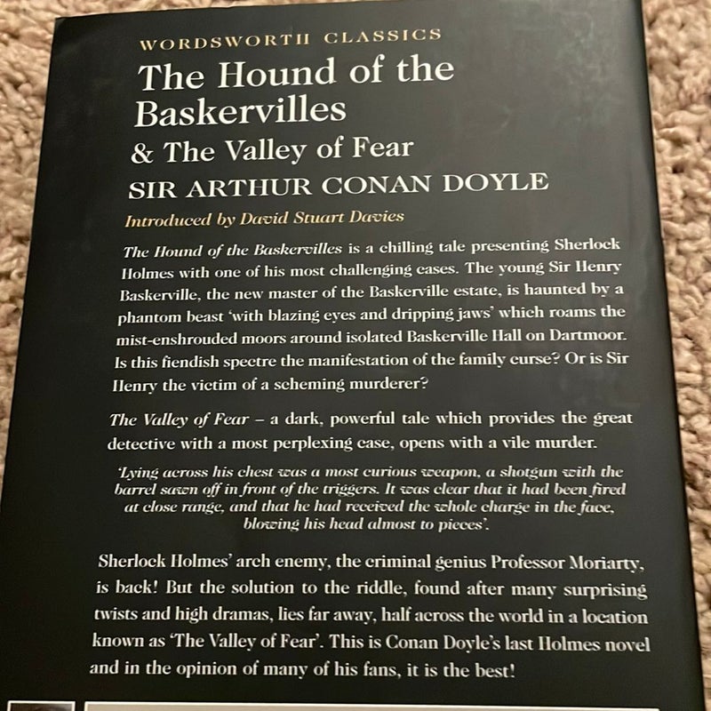 The Hound of the Baskervilles and the Valley of Fear
