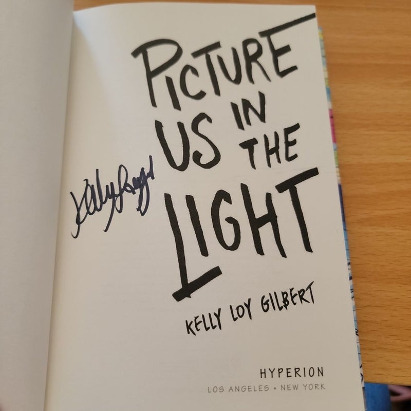 Picture Us in the Light (Signed First Edition)