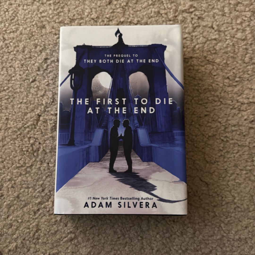 The First to Die at the End