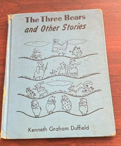 The Three Bears and Other Stories