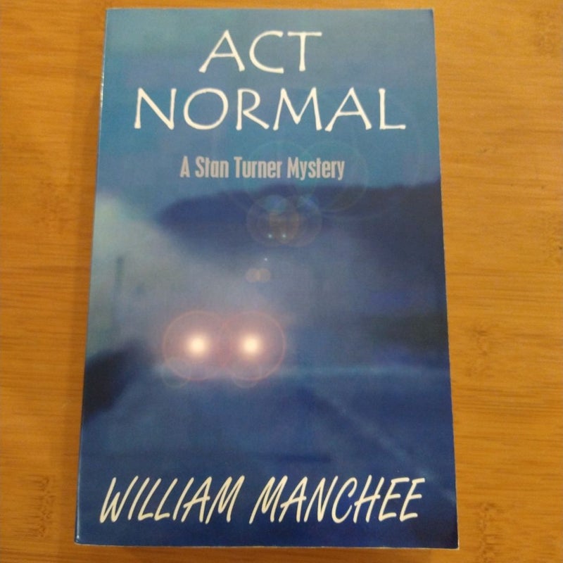 Act Normal