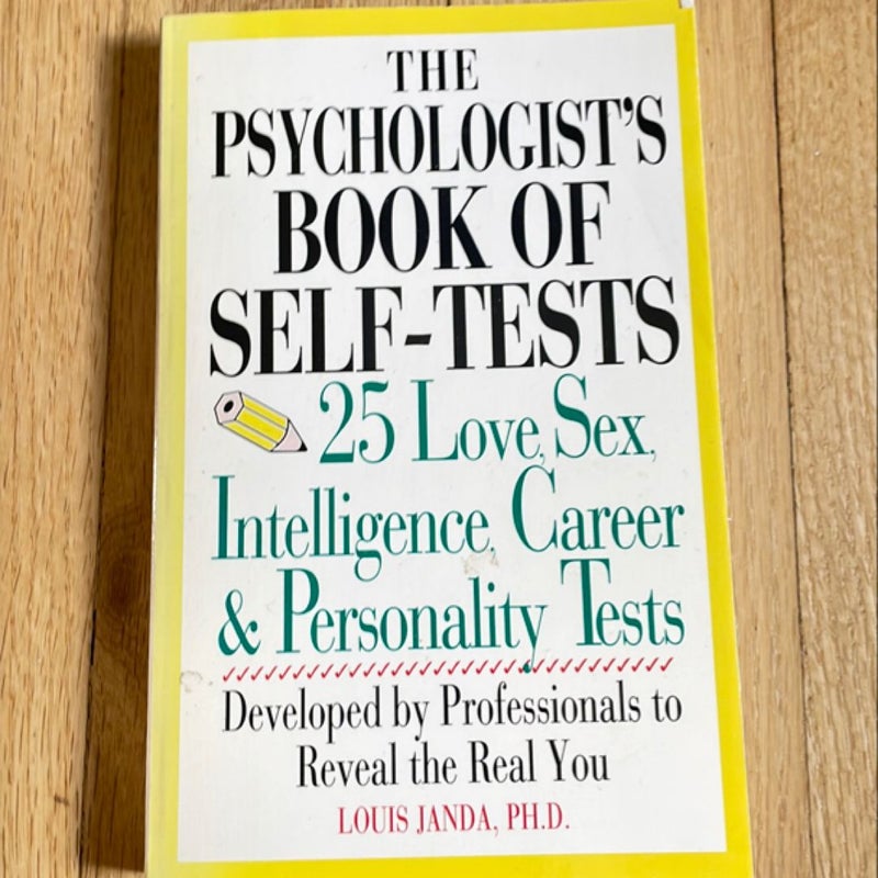 The Psychologist's Book of Self-Tests