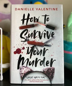 How to Survive Your Murder