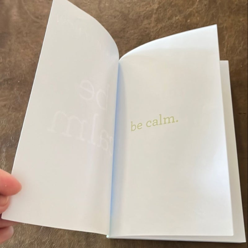 Be Calm