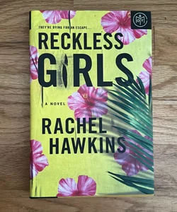 Reckless Girls