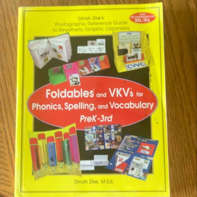 Foldables and VKV’s for Phonics , Spelling , and Vocabulary 