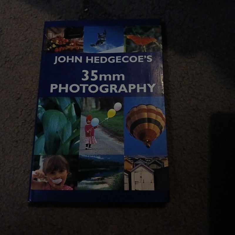 John Hedgecoe's Guide to 35mm Photography