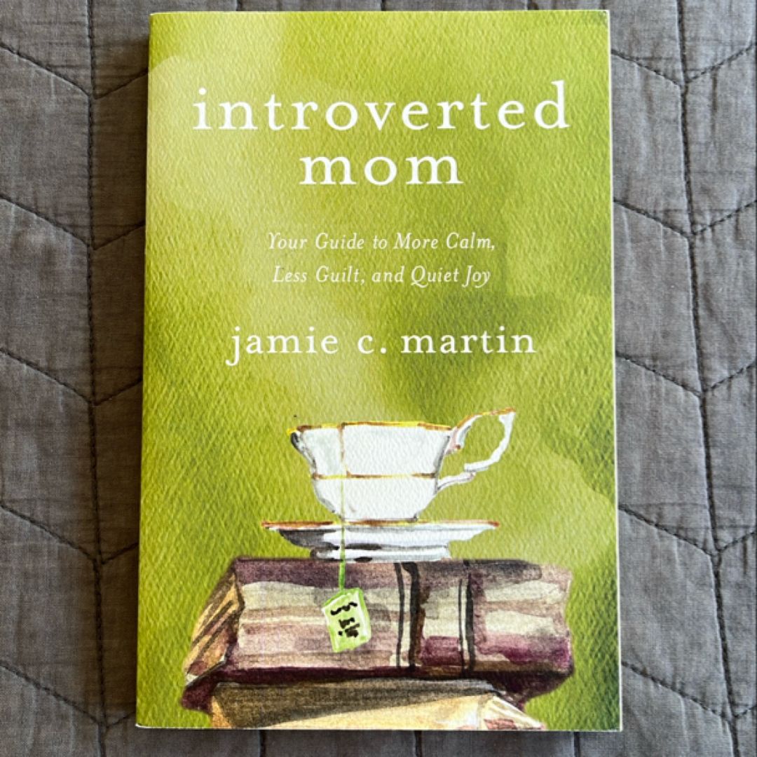 Introverted Mom