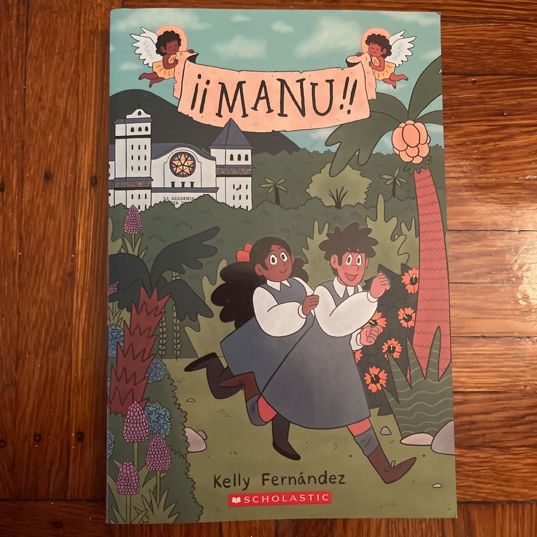 Manu: a Graphic Novel by Kelly Fernández, Paperback | Pangobooks