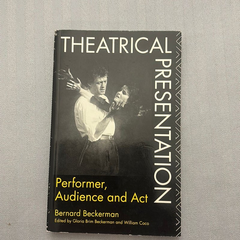 Theatrical Presentation