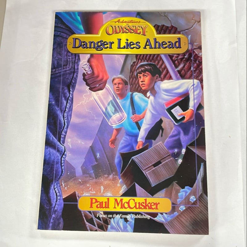 Adventures in Odyssey #7 Danger Lies Ahead