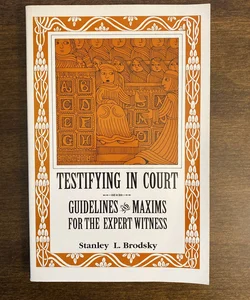 Testifying in Court
