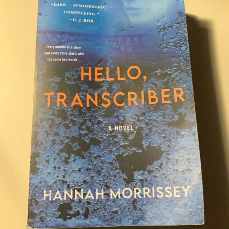 Hello, Transcriber