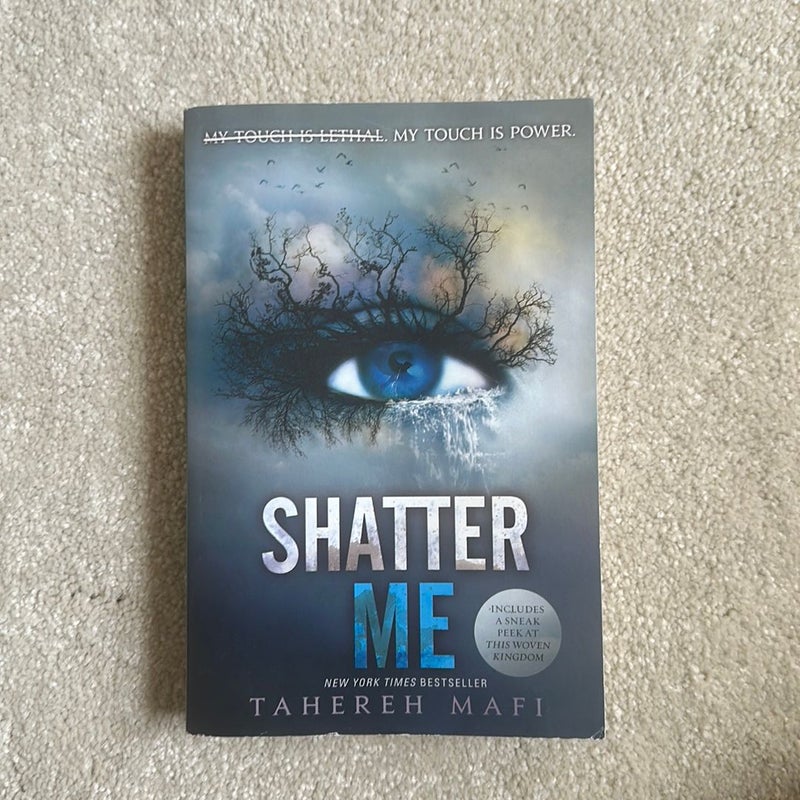 Shatter Me