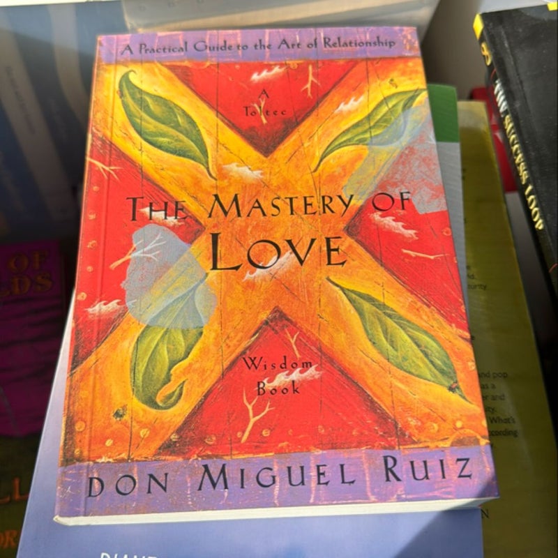 The Mastery of Love