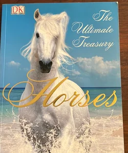 The Ultimate Treasury - Horses