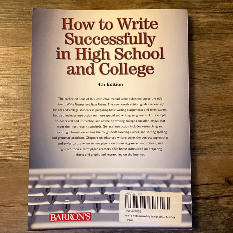How to Write Successfully in High School and College