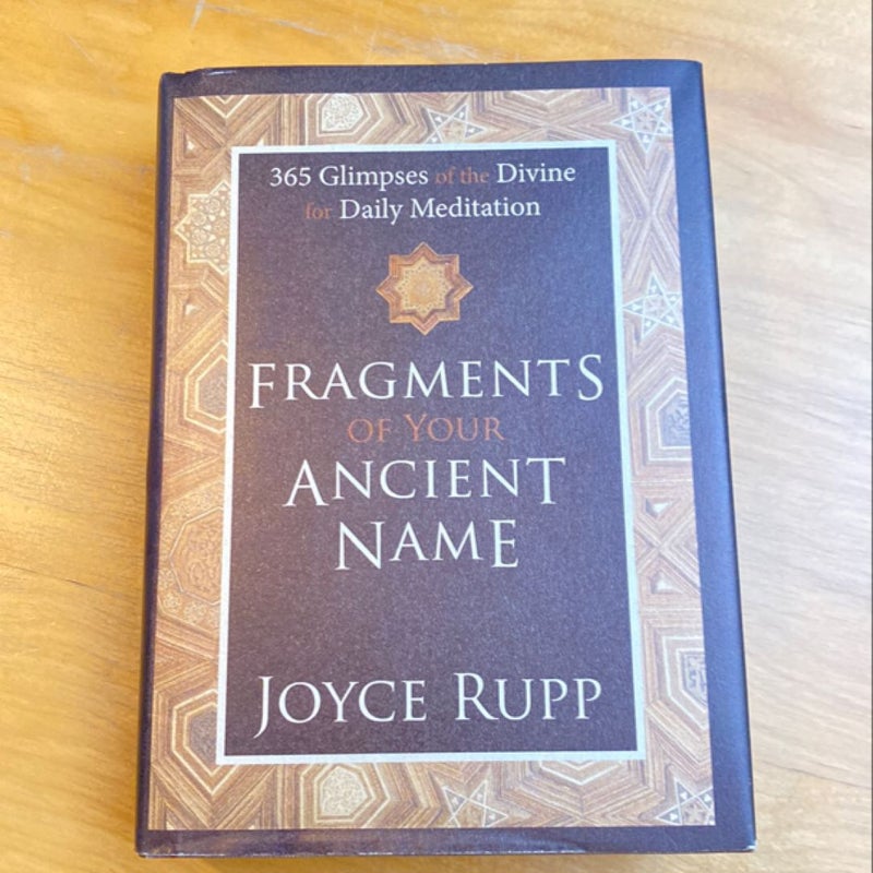 Fragments of Your Ancient Name