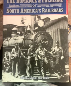 Romance Folklore North American Railroads