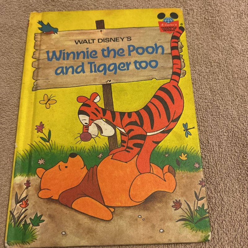 Winnie the Pooh and tigger too 