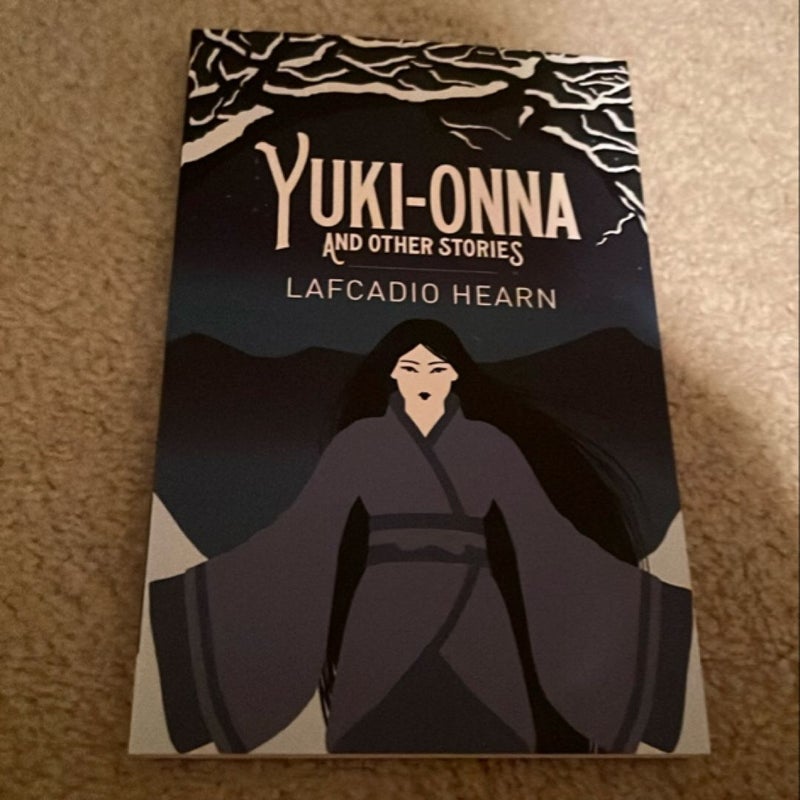 Yuki-Onna and Other Stories