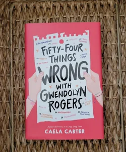 Fifty-Four Things Wrong with Gwendolyn Rogers