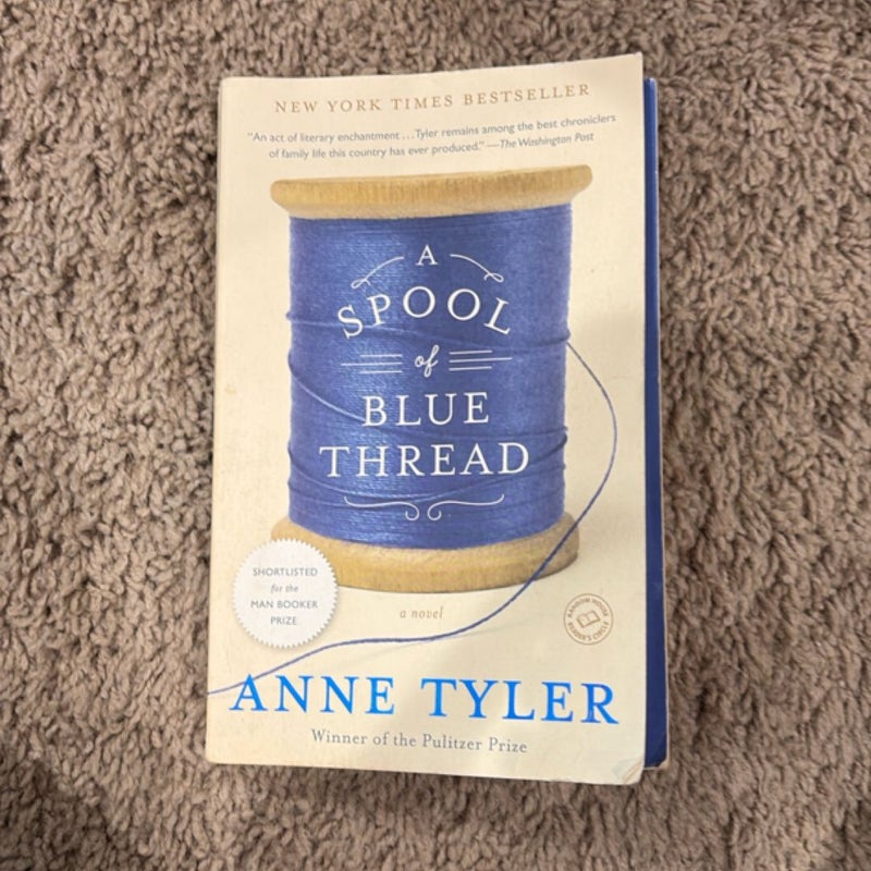 A Spool of Blue Thread