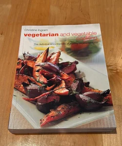 Vegetarian and Vegetable Cooking