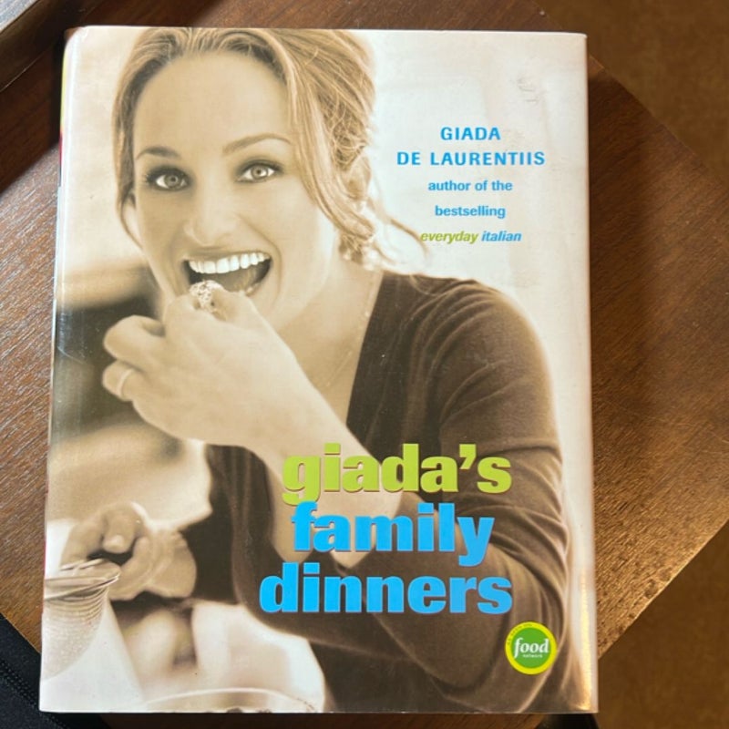 Giada's Family Dinners