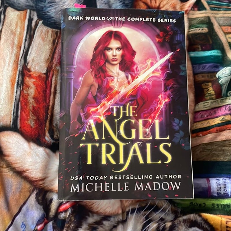 The Angel Trials: the Complete Series (Dark World)