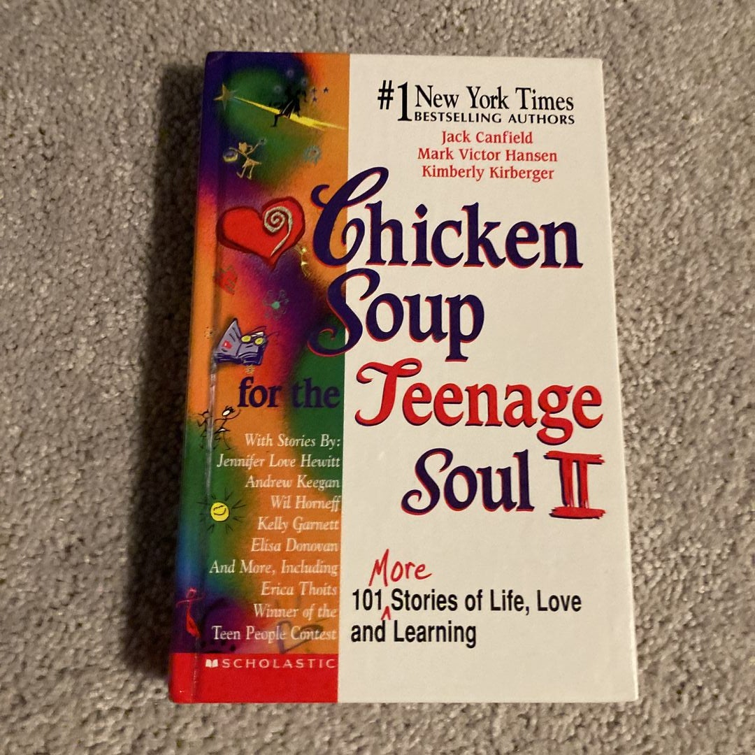 Chicken Soup for the Teenage Soul II