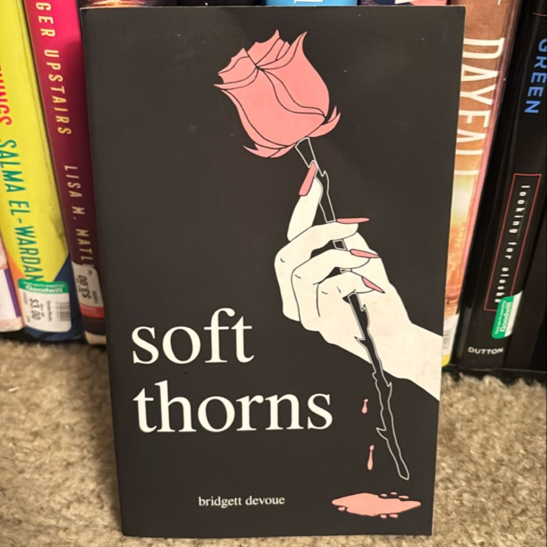 Soft Thorns